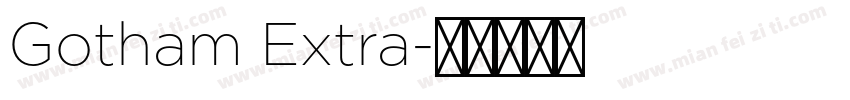 Gotham Extra字体转换
